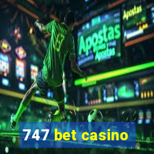 747 bet casino